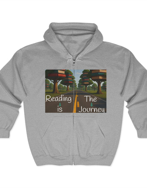 Load image into Gallery viewer, Full Zip Hooded Sweatshirt - Reading is the Journey, Knowledge is the Destination
