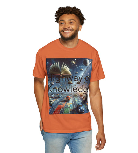 Highway of Knowledge Unisex Garment-Dyed T-shirt, Casual Tee, Gift for Readers, Book Lovers T-shirt, Unique Graphic Tee, Educational Apparel