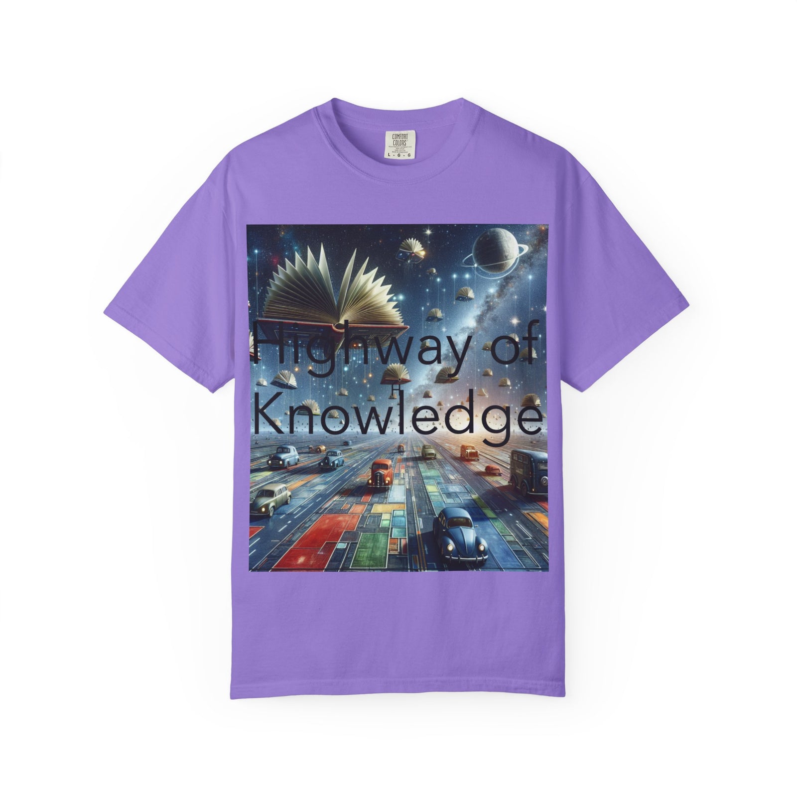 Highway of Knowledge Unisex Garment-Dyed T-shirt, Casual Tee, Gift for Readers, Book Lovers T-shirt, Unique Graphic Tee, Educational Apparel