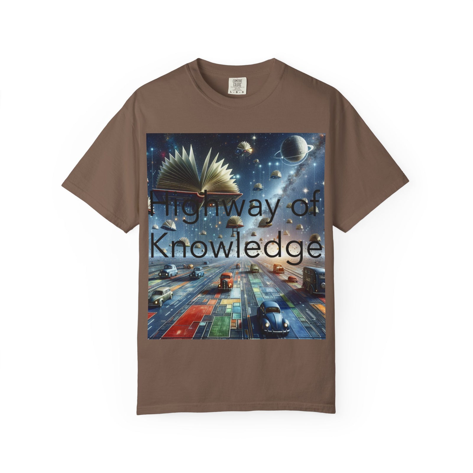 Highway of Knowledge Unisex Garment-Dyed T-shirt, Casual Tee, Gift for Readers, Book Lovers T-shirt, Unique Graphic Tee, Educational Apparel