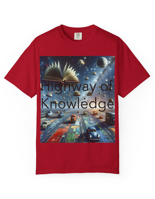 Load image into Gallery viewer, Highway of Knowledge Unisex Garment-Dyed T-shirt, Casual Tee, Gift for Readers, Book Lovers T-shirt, Unique Graphic Tee, Educational Apparel
