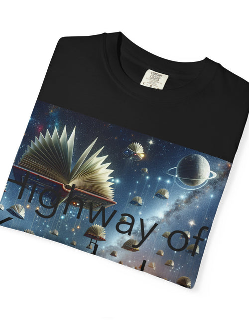Load image into Gallery viewer, Highway of Knowledge Unisex Garment-Dyed T-shirt, Casual Tee, Gift for Readers, Book Lovers T-shirt, Unique Graphic Tee, Educational Apparel
