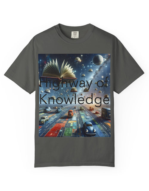 Load image into Gallery viewer, Highway of Knowledge Unisex Garment-Dyed T-shirt, Casual Tee, Gift for Readers, Book Lovers T-shirt, Unique Graphic Tee, Educational Apparel
