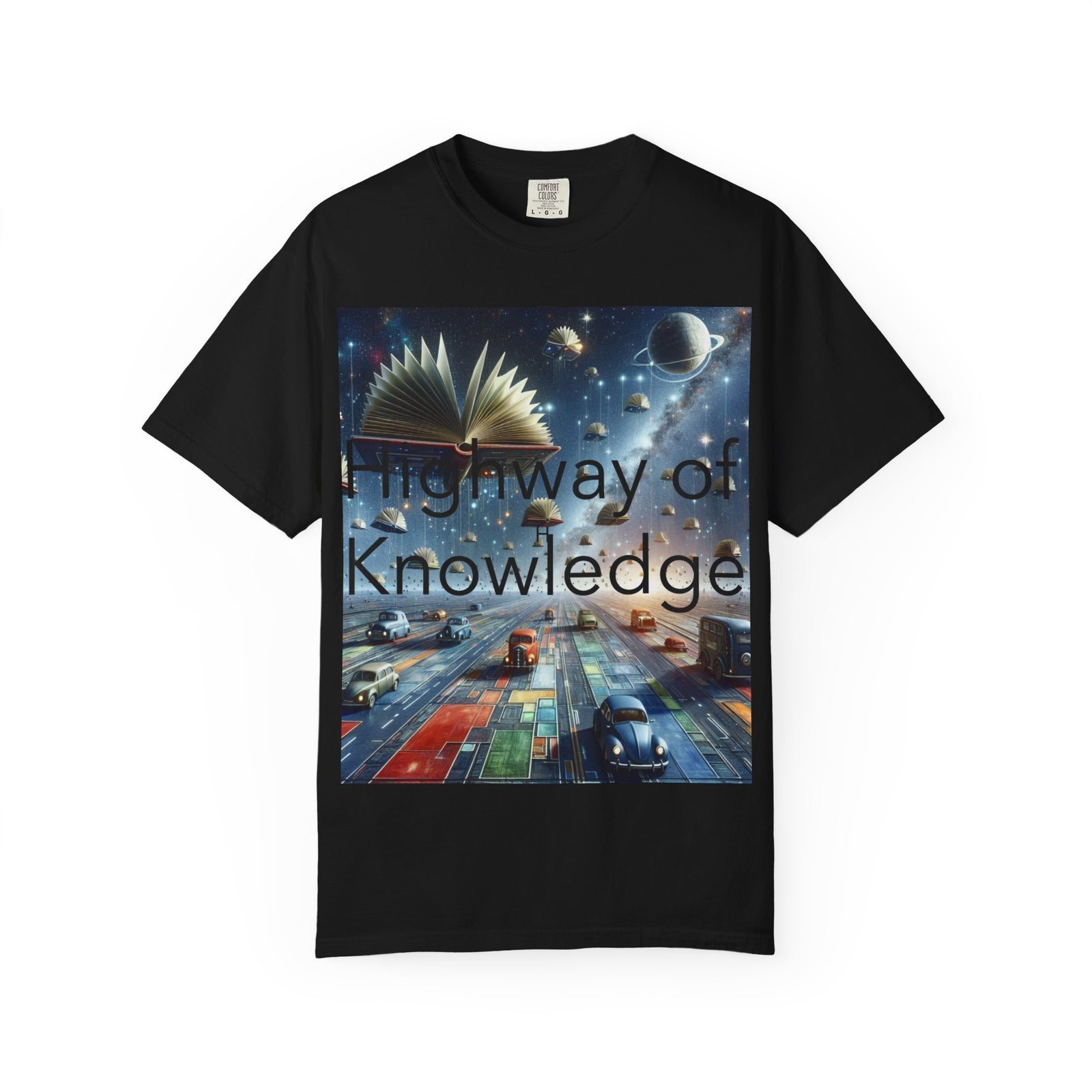 Highway of Knowledge Unisex Garment-Dyed T-shirt, Casual Tee, Gift for Readers, Book Lovers T-shirt, Unique Graphic Tee, Educational Apparel
